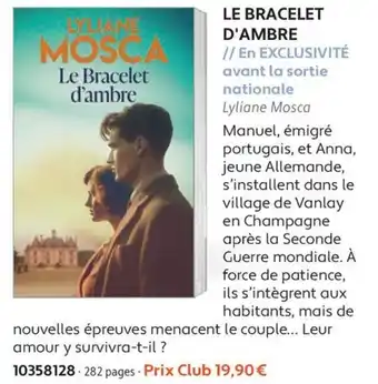 France Loisirs LYLIANE MOSCA Le Bracelet d'ambre offre