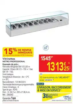METRO METRO PROFESSIONAL Vitrinette offre