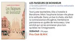 France Loisirs Les Faiseurs de bonheur offre