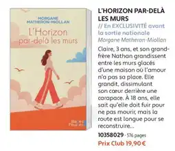 France Loisirs Belle Feuille L'Horizon par-delà les murs offre