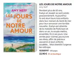 France Loisirs Amy Neff Les Jours de Notre Amour offre