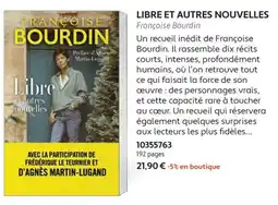 France Loisirs Françoise Bourdin Libre et autres nouvelles offre