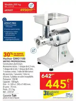 METRO METRO PROFESSIONAL Hachoir GMG1100 offre