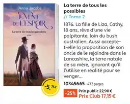 France Loisirs Anna Jacobs La terre de tous les possibles offre