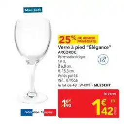 METRO ARCOROC Verre à pied "Élégance" offre