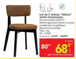 METRO METRO PROFESSIONAL chaises "Alisora" offre