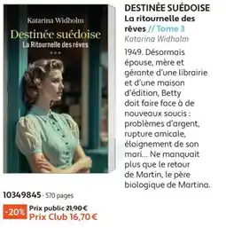 France Loisirs Katarina Widholm Destinée suédoise offre