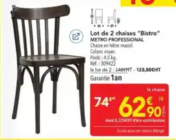 METRO METRO PROFESSIONAL chaise "Bistro" offre