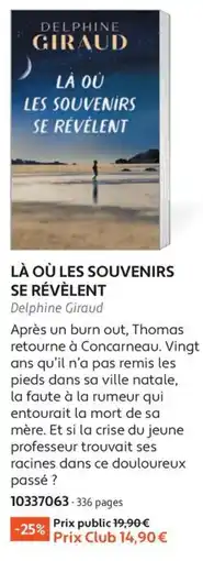 France Loisirs Delphine Giraud Là où les souvenirs se révèlent offre
