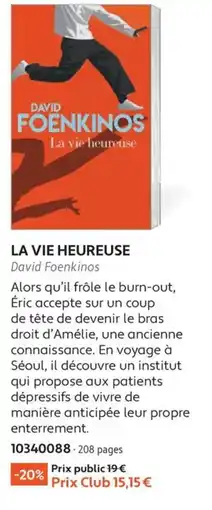 France Loisirs David Foenkinos La vie heureuse offre
