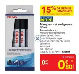 METRO SIGMA Marqueurs et surligneurs offre