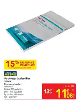 METRO SIGMA Pochettes à plastifier offre