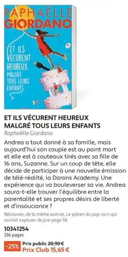 France Loisirs Raphaëlle Giordano et ils vécurent heureux malgré tous leurs enfants offre