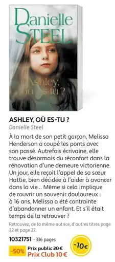 France Loisirs Danielle Steel Ashley, où es-tu ? offre