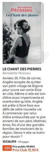 France Loisirs Bernadette Pécassou Le Chant des pierres offre
