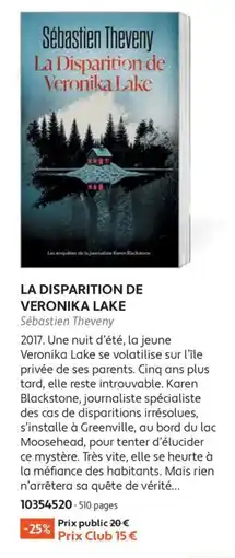 France Loisirs Sébastien Theveny La Disparition de Veronika Lake offre