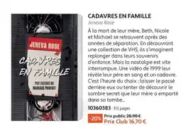 France Loisirs Jeneva Rose CADAVRES EN FAMILLE offre