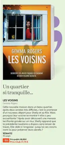 France Loisirs Gemma Rogers Les voisins offre