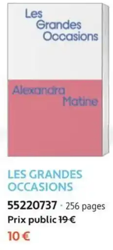 France Loisirs Alexandra Matine Les Grandes Occasions offre