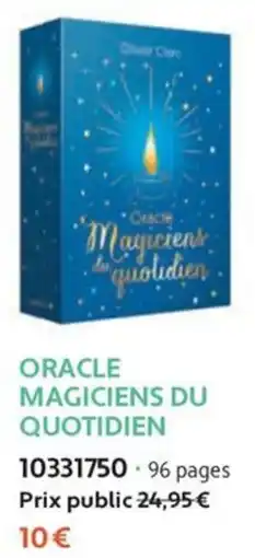 France Loisirs Olivier Clerc Oracle Magiciens du quotidien offre