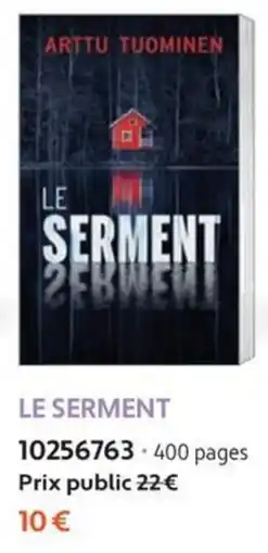 France Loisirs ARTTU TUOMINEN LE SERMENT offre