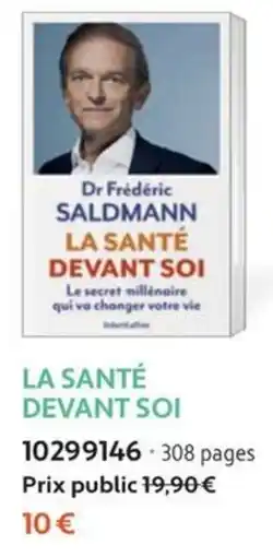 France Loisirs SALDMANN LA SANTÉ DEVANT SOI offre