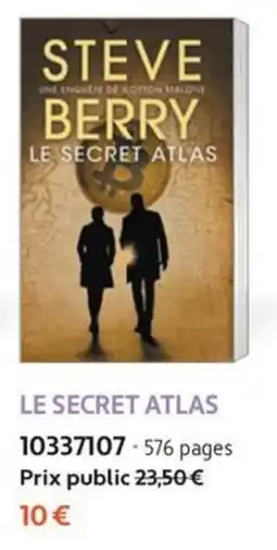 France Loisirs STEVE BERRY LE SECRET ATLAS offre
