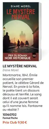 France Loisirs Diane Morel LE MYSTÈRE NERVAL offre
