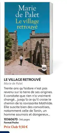 France Loisirs Marie de Palet Le village retrouvé offre
