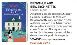 France Loisirs Coralie Caujolle Bienvenue aux bergeronnettes offre