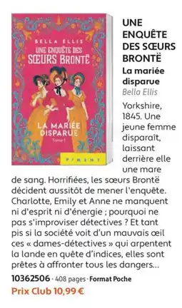 France Loisirs PIMENT Une enquête des sœurs Brontë La mariée disparue offre