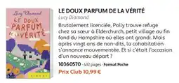 France Loisirs Lucy Diamond le doux parfum de la vérité offre