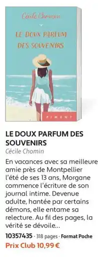 France Loisirs PIMENT LE DOUX PARFUM DES SOUVENIRS offre