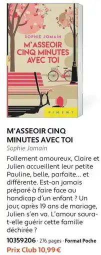 France Loisirs PIMENT M'ASSEOIR CINQ MINUTES AVEC TOI offre