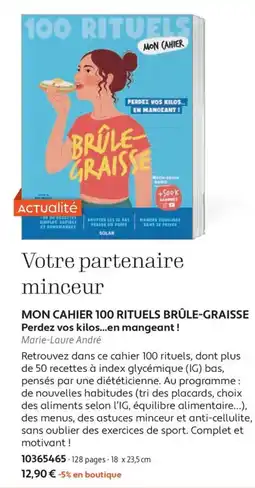 France Loisirs MON CAHIER 100 RITUELS BRÛLE-GRAISSE offre