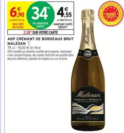 Intermarché Contact Malesan crémant de bordeaux brut offre