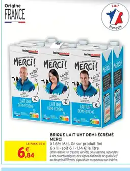 Intermarché Contact Merci brique lait uht demi-écrémé offre