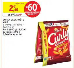 Intermarché Contact Vico curly cacahuète offre