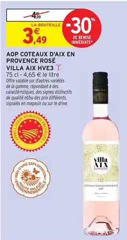 Intermarché Villa aix aop coteaux d'aix en provence rosé offre