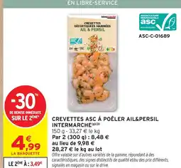 Intermarché Intermarche crevettes asc à poêler ail & persil offre