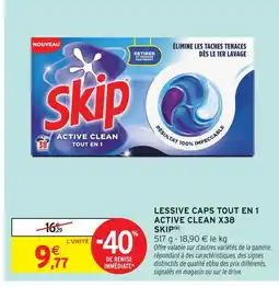 Intermarché Skip active clean tout en 1 x38 offre