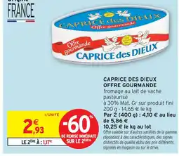 Intermarché Caprice des dieux offre gourmande offre