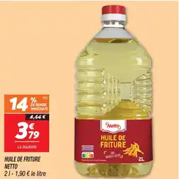 Netto Netto huile de friture offre