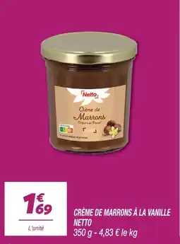 Netto Netto crème de marrons à la vanille offre