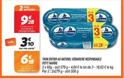 Netto Petit navire thon entier au naturel démarche responsable offre