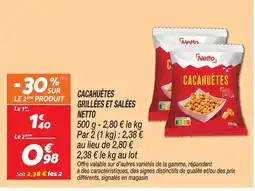 Netto Netto cacahuètes grillées et salées offre