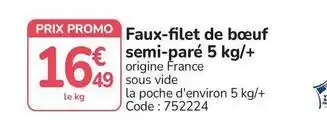 Promocash Promo - faux-filet de bœuf semi-pare 5 kg/+ offre