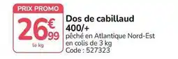 Promocash Promo - dos de cabillaud 400/+ offre