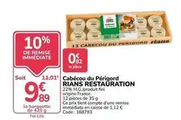 Promocash Rians - cabécou du périgord offre