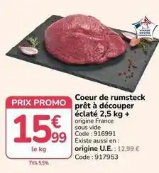 Promocash Promo - coeur de rumsteck prêt à découper éclaté 2,5 kg + offre